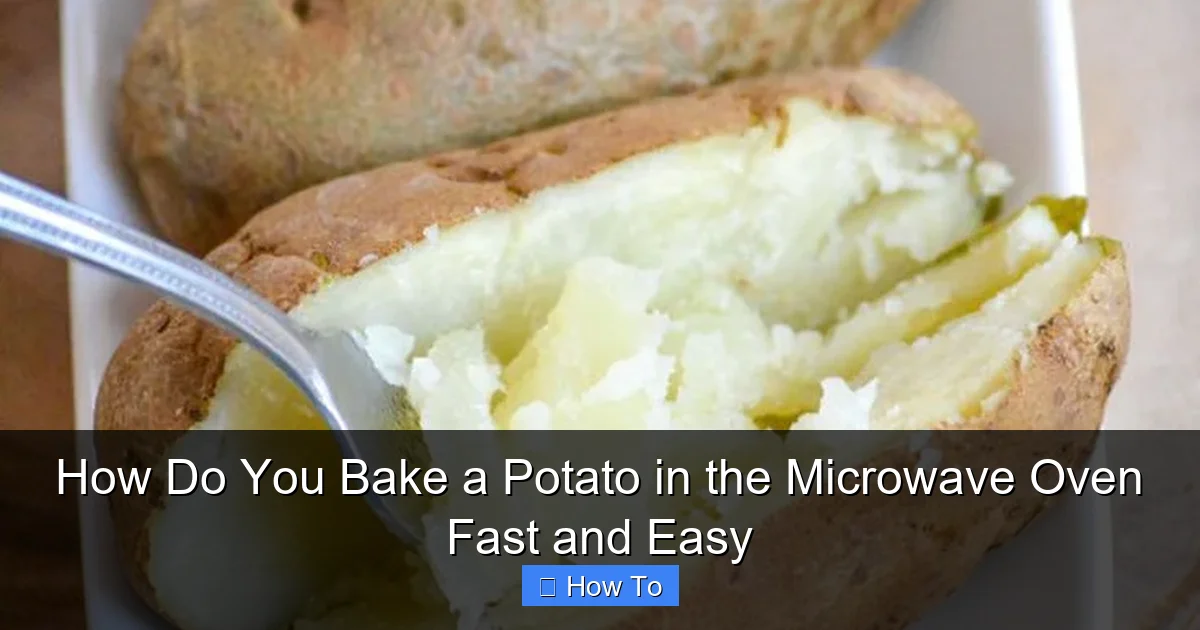 How Do You Bake a Potato in the Microwave Oven Fast and Easy