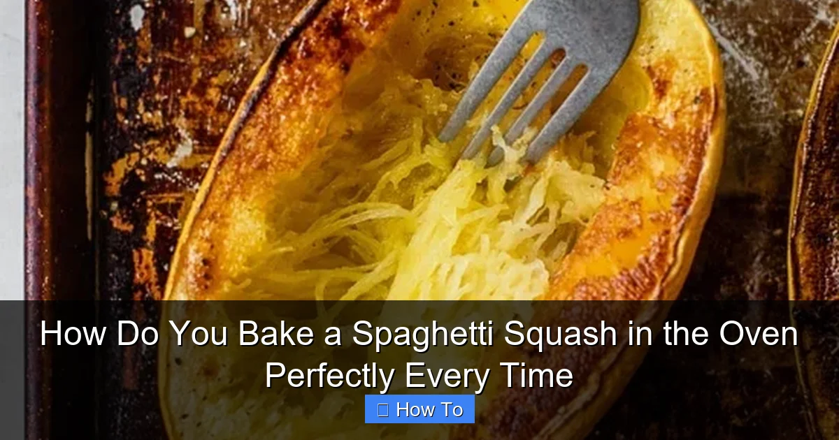 How Do You Bake a Spaghetti Squash in the Oven Perfectly Every Time