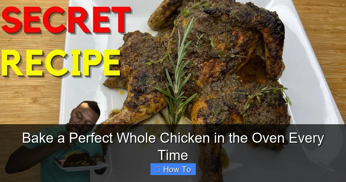 Bake a Perfect Whole Chicken in the Oven Every Time