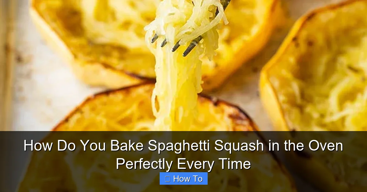 How Do You Bake Spaghetti Squash in the Oven Perfectly Every Time