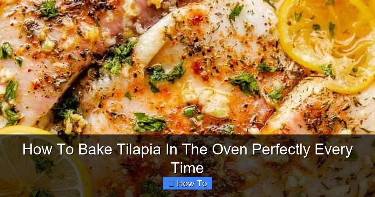 How To Bake Tilapia In The Oven Perfectly Every Time