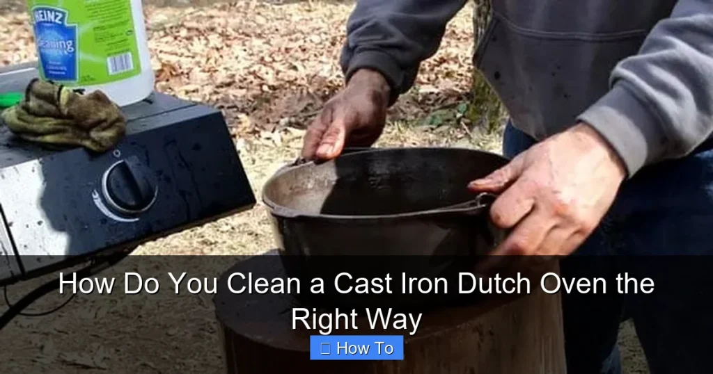 How Do You Clean a Cast Iron Dutch Oven the Right Way