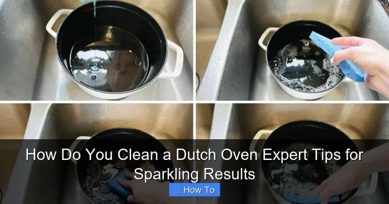 How Do You Clean a Dutch Oven Expert Tips for Sparkling Results