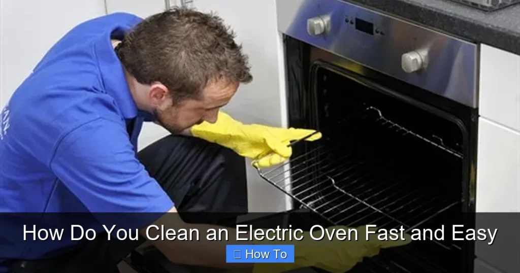 How Do You Clean an Electric Oven Fast and Easy