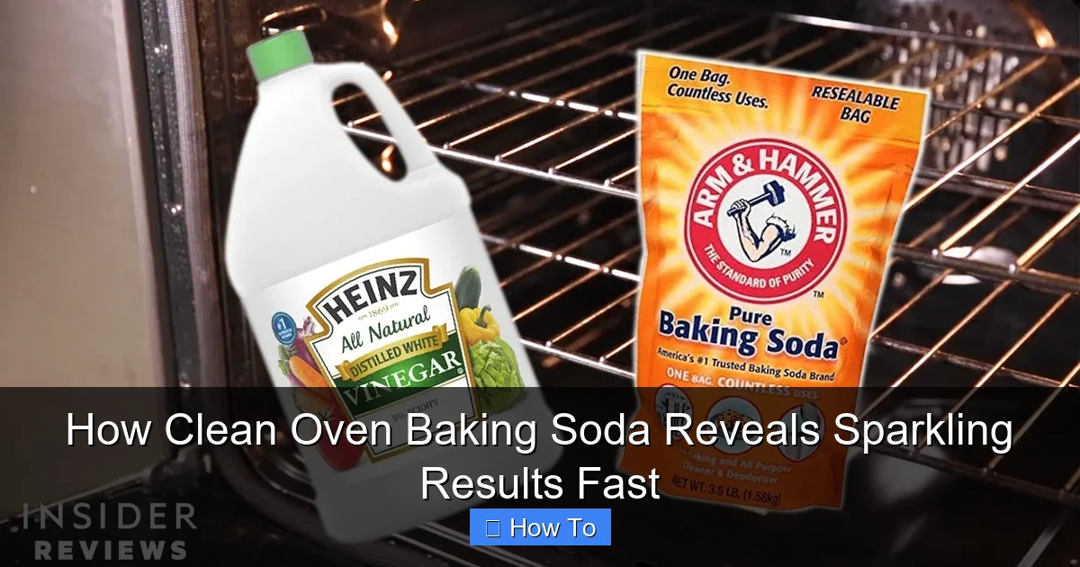 How Clean Oven Baking Soda Reveals Sparkling Results Fast