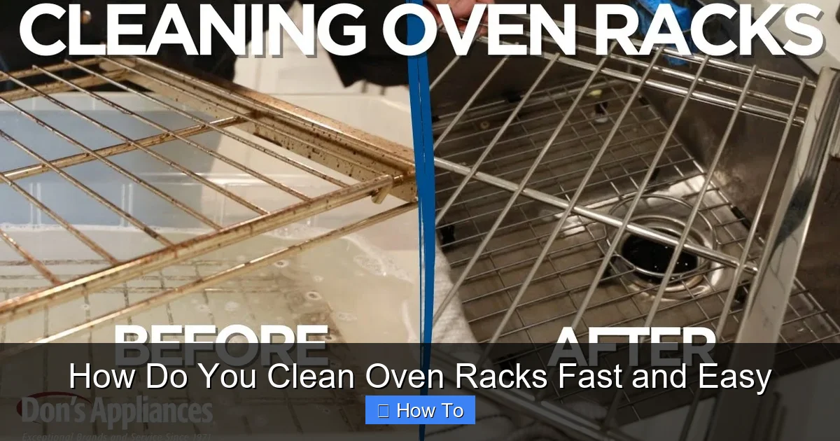 How Do You Clean Oven Racks Fast and Easy
