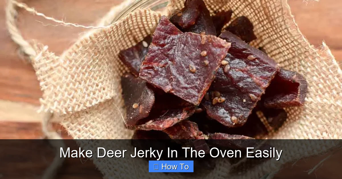 Make Deer Jerky In The Oven Easily