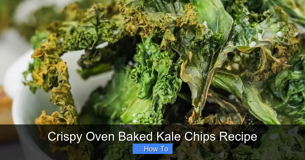 Crispy Oven Baked Kale Chips Recipe