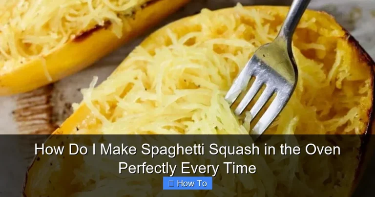 How Do I Make Spaghetti Squash in the Oven Perfectly Every Time