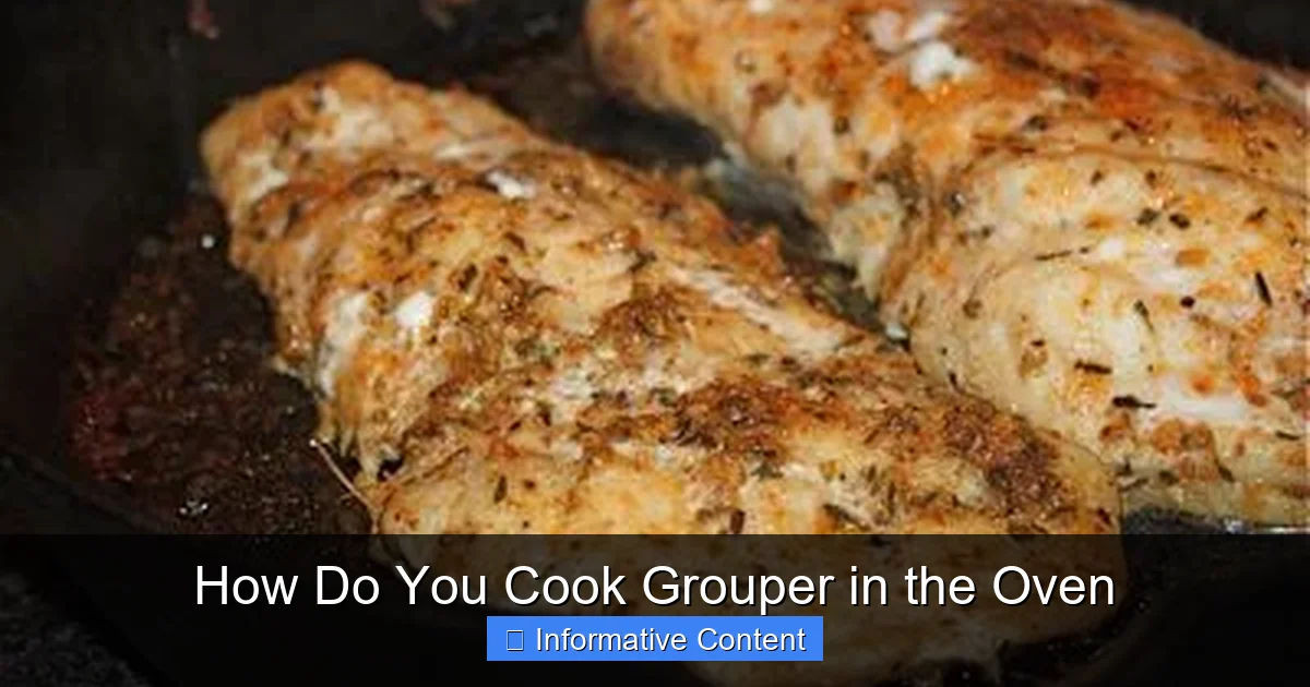 How Do You Cook Grouper in the Oven