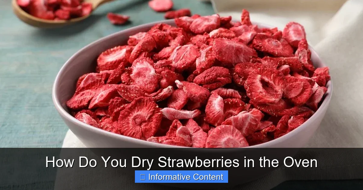 How Do You Dry Strawberries in the Oven