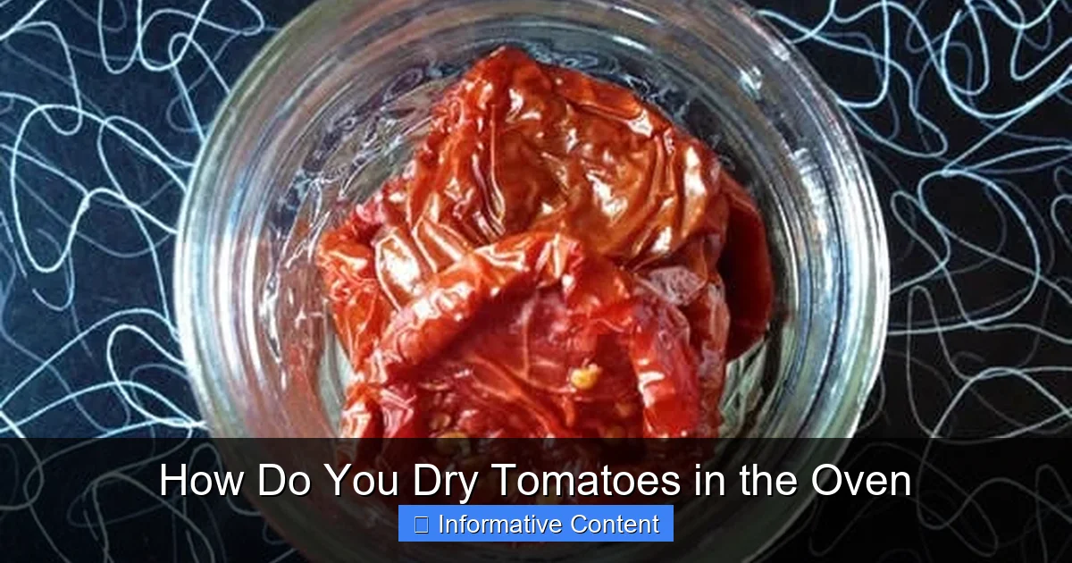 How Do You Dry Tomatoes in the Oven