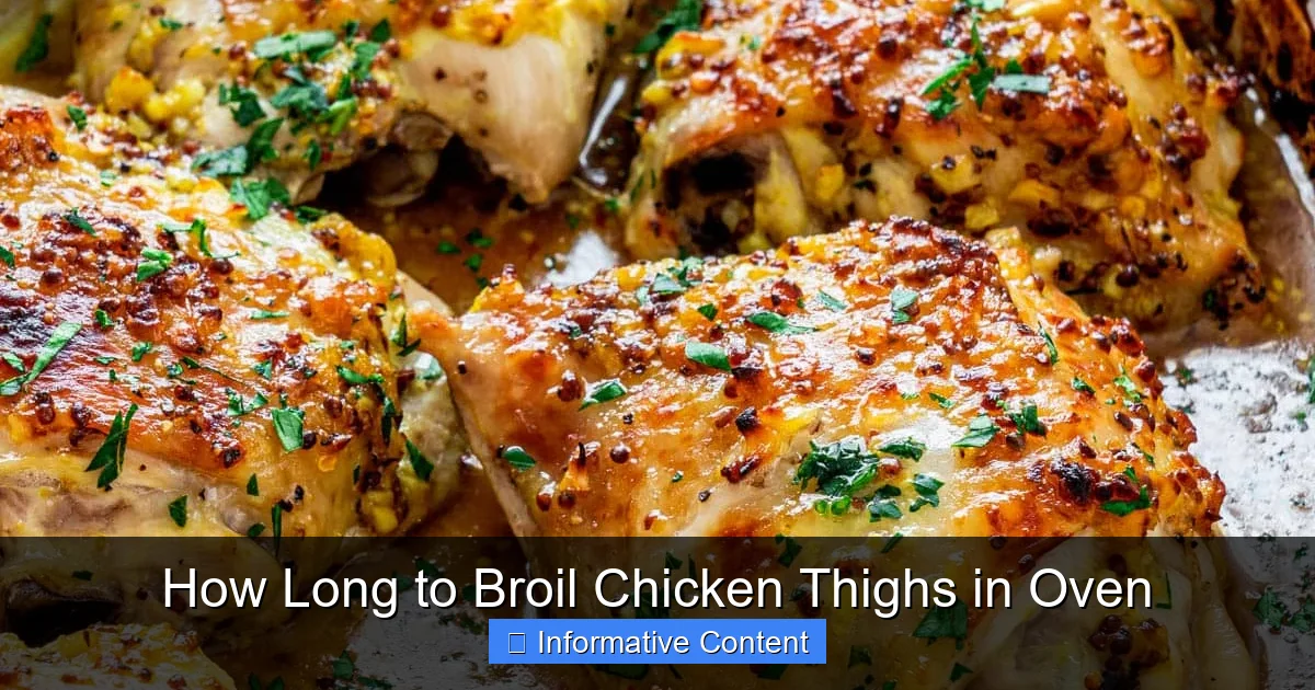 How Long to Broil Chicken Thighs in Oven
