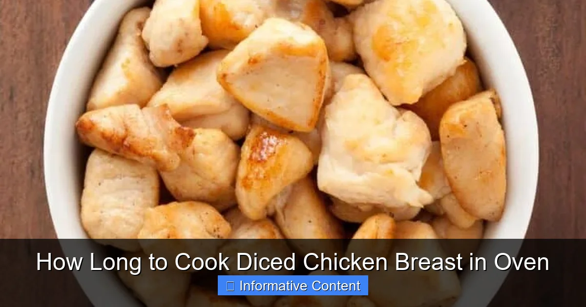 How Long to Cook Diced Chicken Breast in Oven