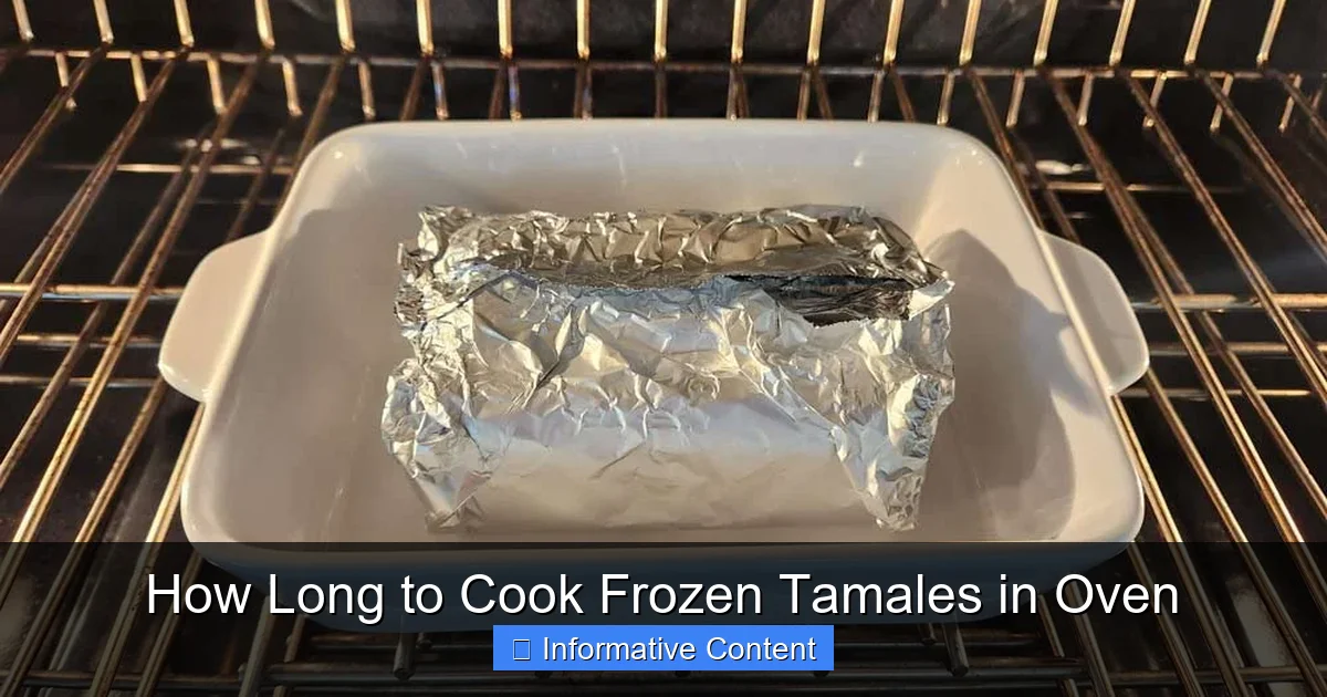 How Long to Cook Frozen Tamales in Oven