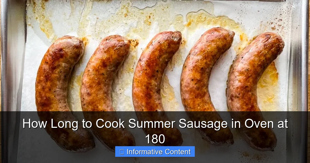 How Long to Cook Summer Sausage in Oven at 180