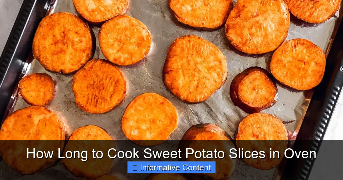 How Long to Cook Sweet Potato Slices in Oven