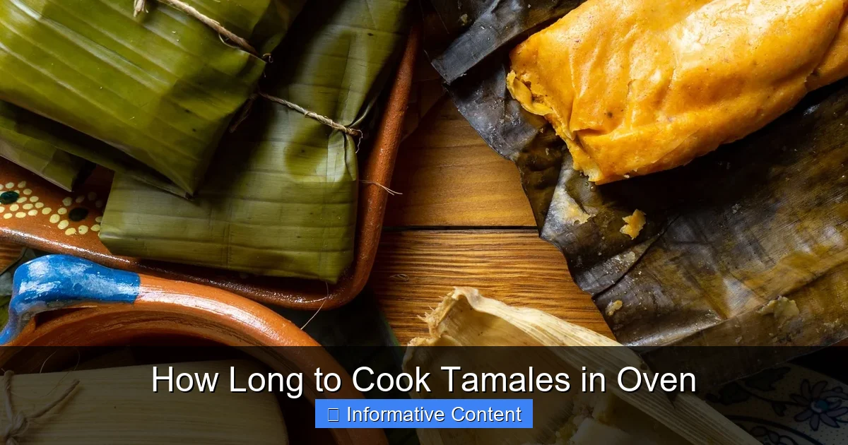 How Long to Cook Tamales in Oven