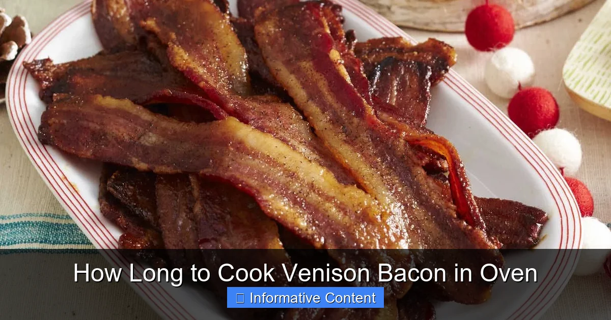 How Long to Cook Venison Bacon in Oven