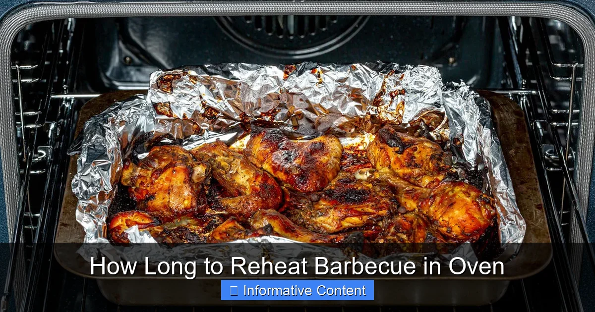 How Long to Reheat Barbecue in Oven
