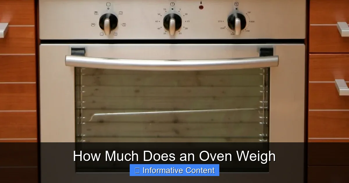 How Much Does an Oven Weigh