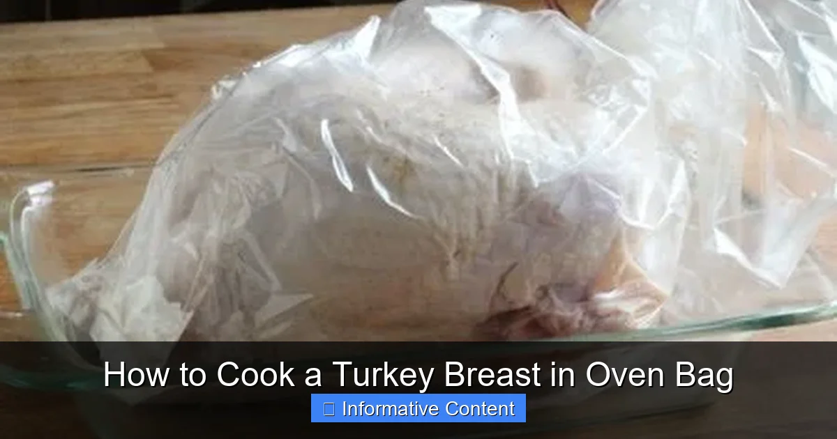 How to Cook a Turkey Breast in Oven Bag