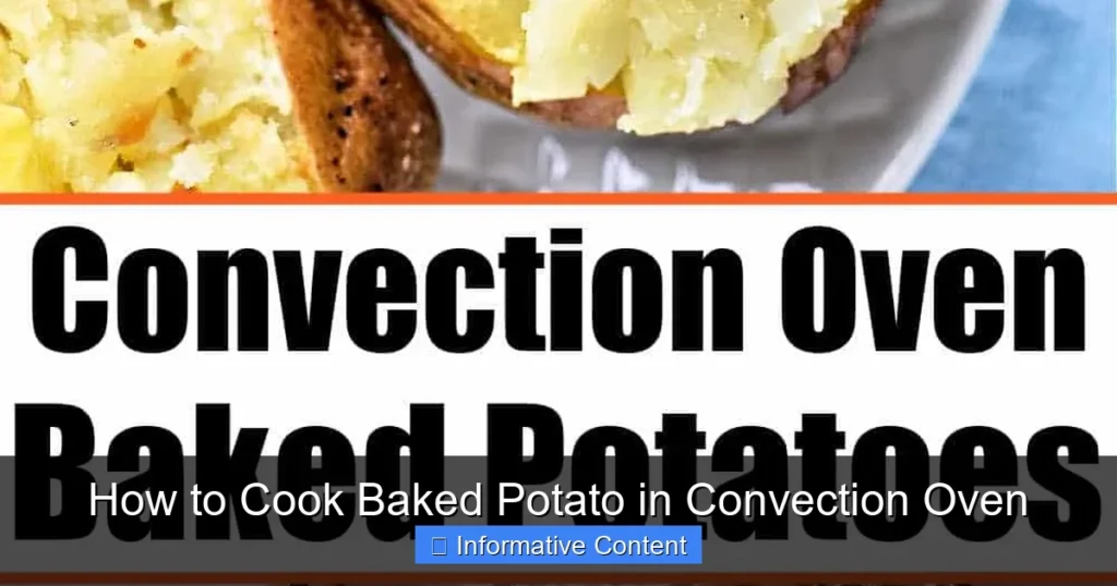 How to Cook Baked Potato in Convection Oven
