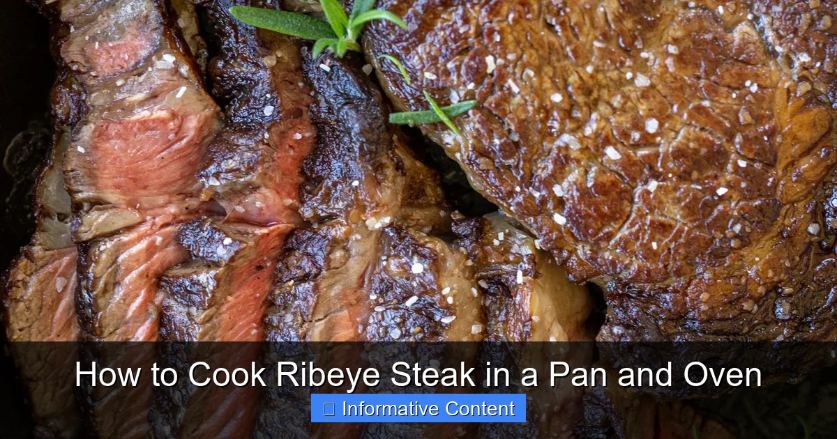 How to Cook Ribeye Steak in a Pan and Oven