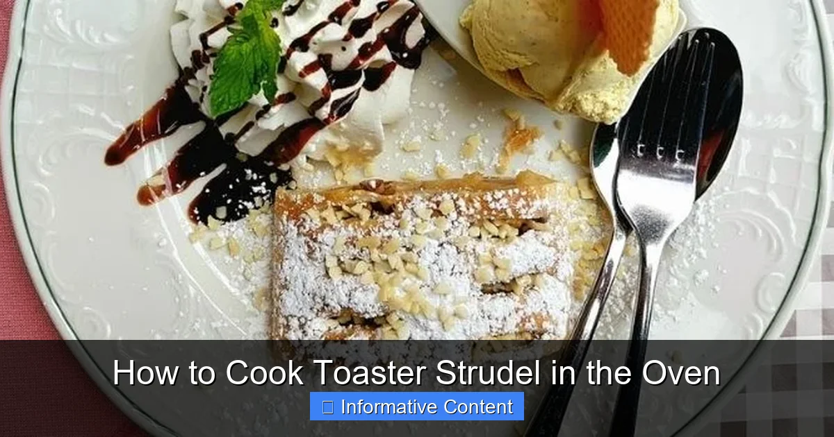 How to Cook Toaster Strudel in the Oven