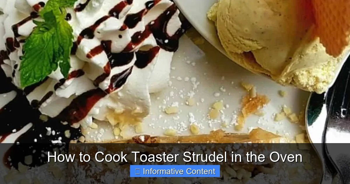 How to Cook Toaster Strudel in the Oven
