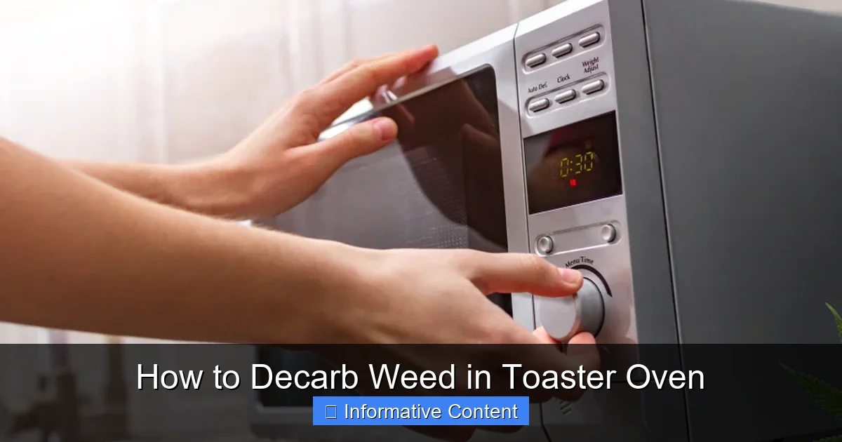 How to Decarb Weed in Toaster Oven