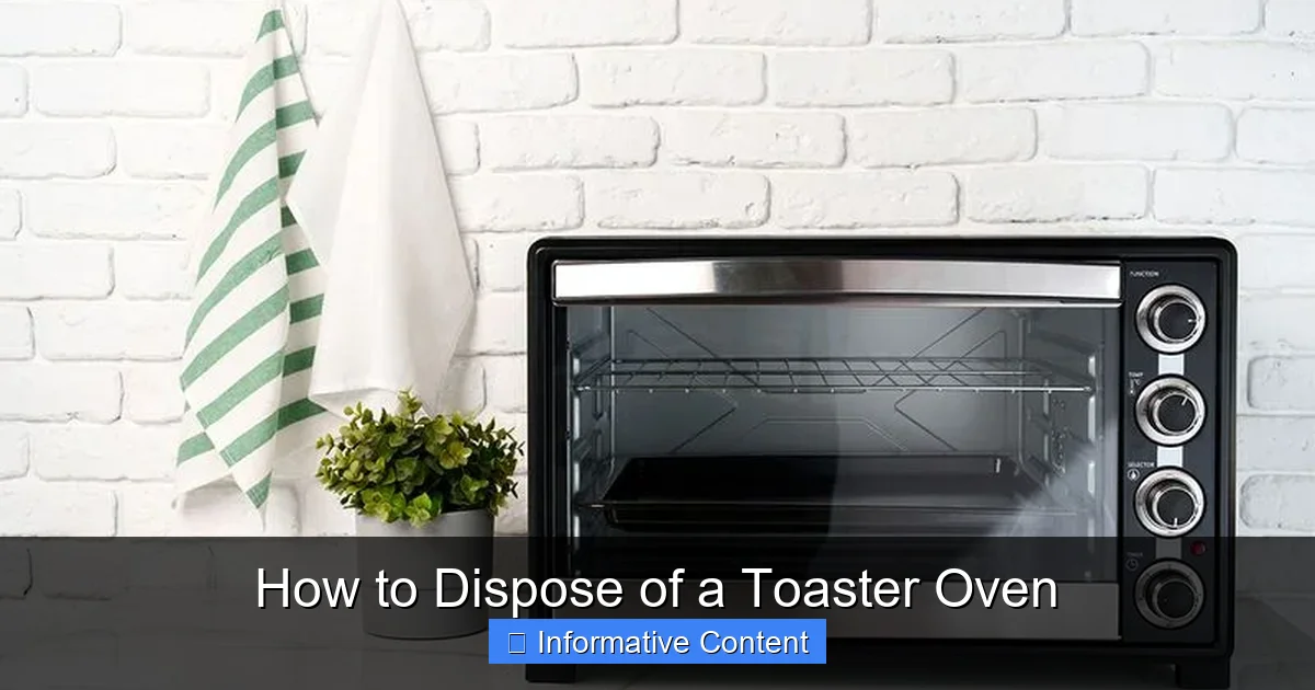 How to Dispose of a Toaster Oven