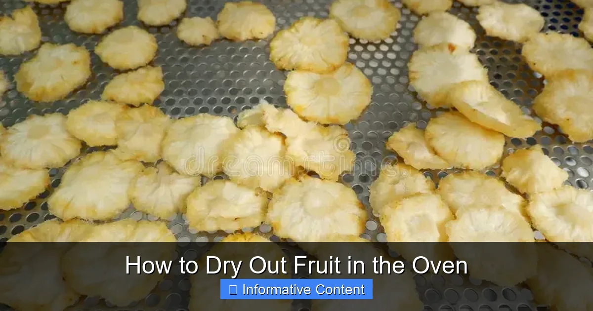 How to Dry Out Fruit in the Oven