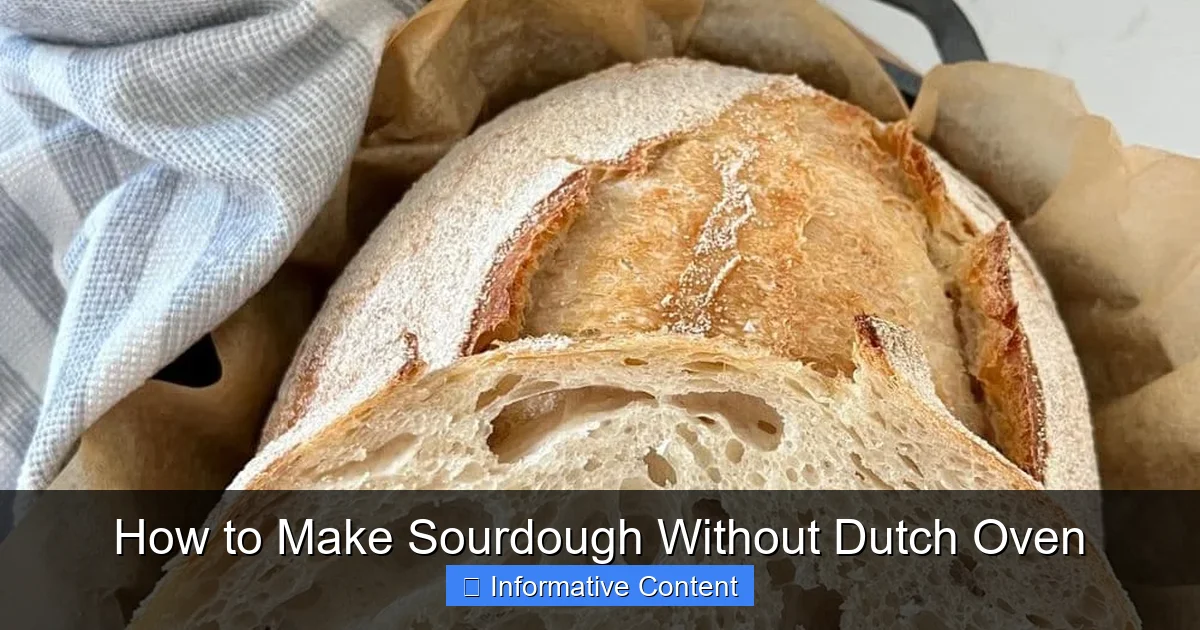 How to Make Sourdough Without Dutch Oven