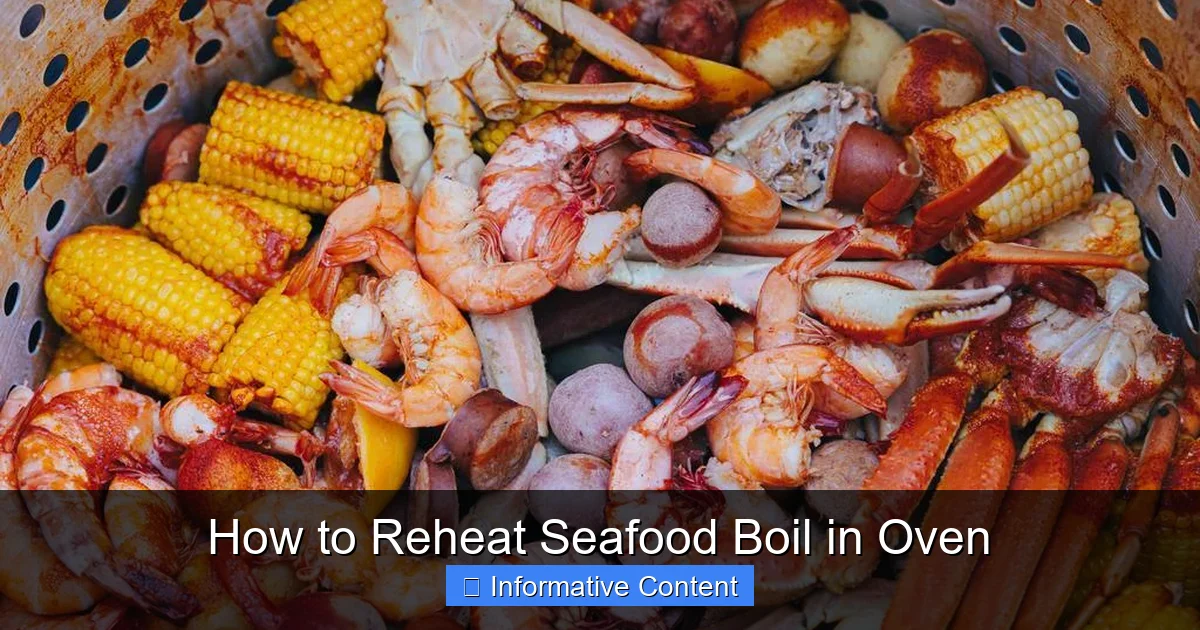 How to Reheat Seafood Boil in Oven