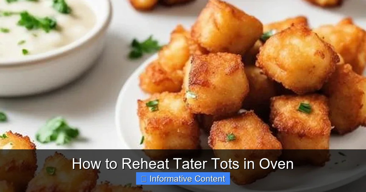 How to Reheat Tater Tots in Oven