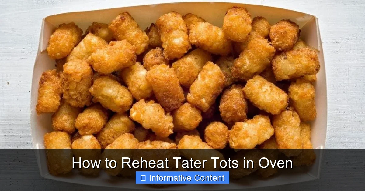 How to Reheat Tater Tots in Oven