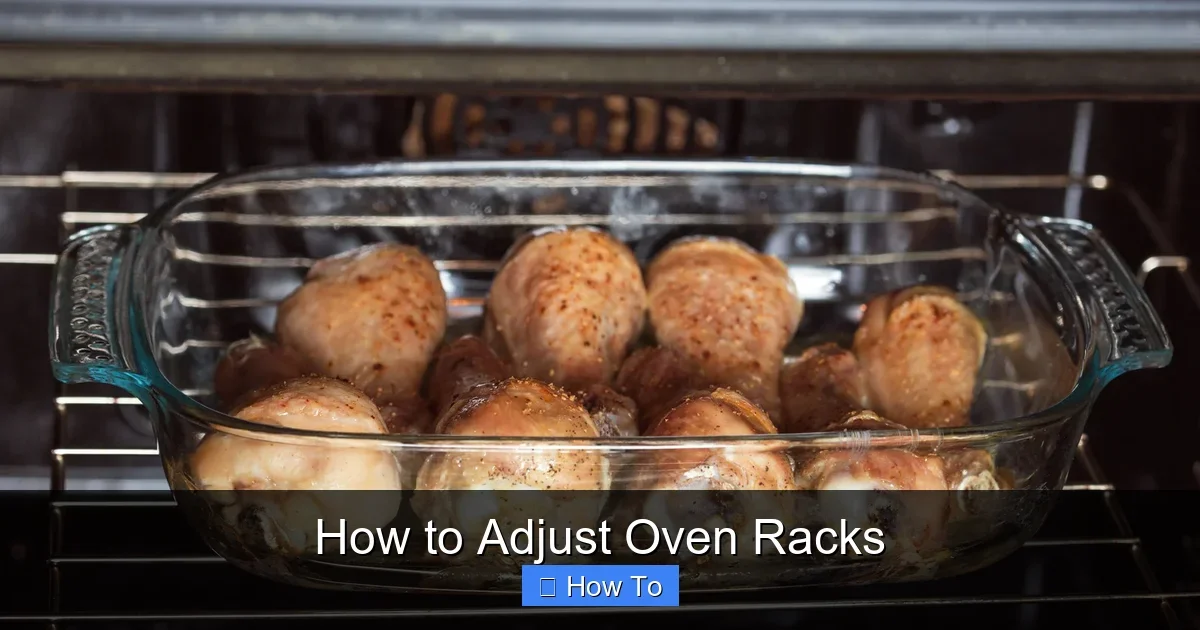How to Adjust Oven Racks