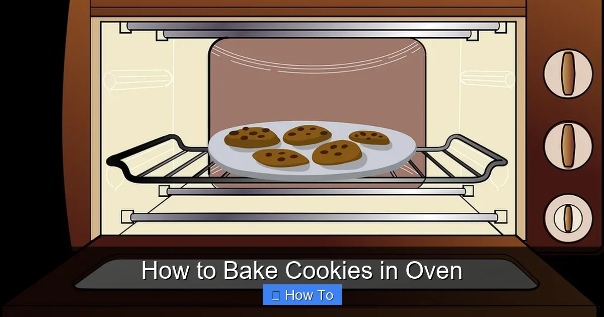 How to Bake Cookies in Oven