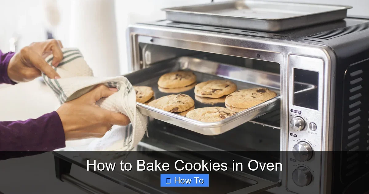 How to Bake Cookies in Oven