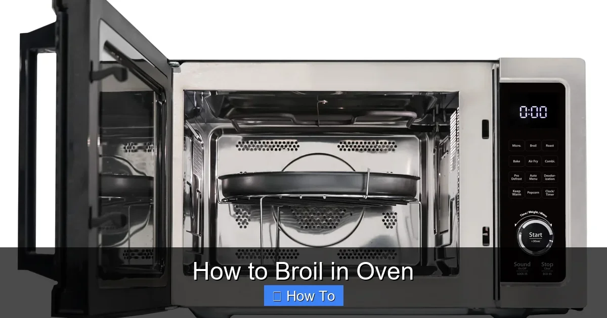 How to Broil in Oven