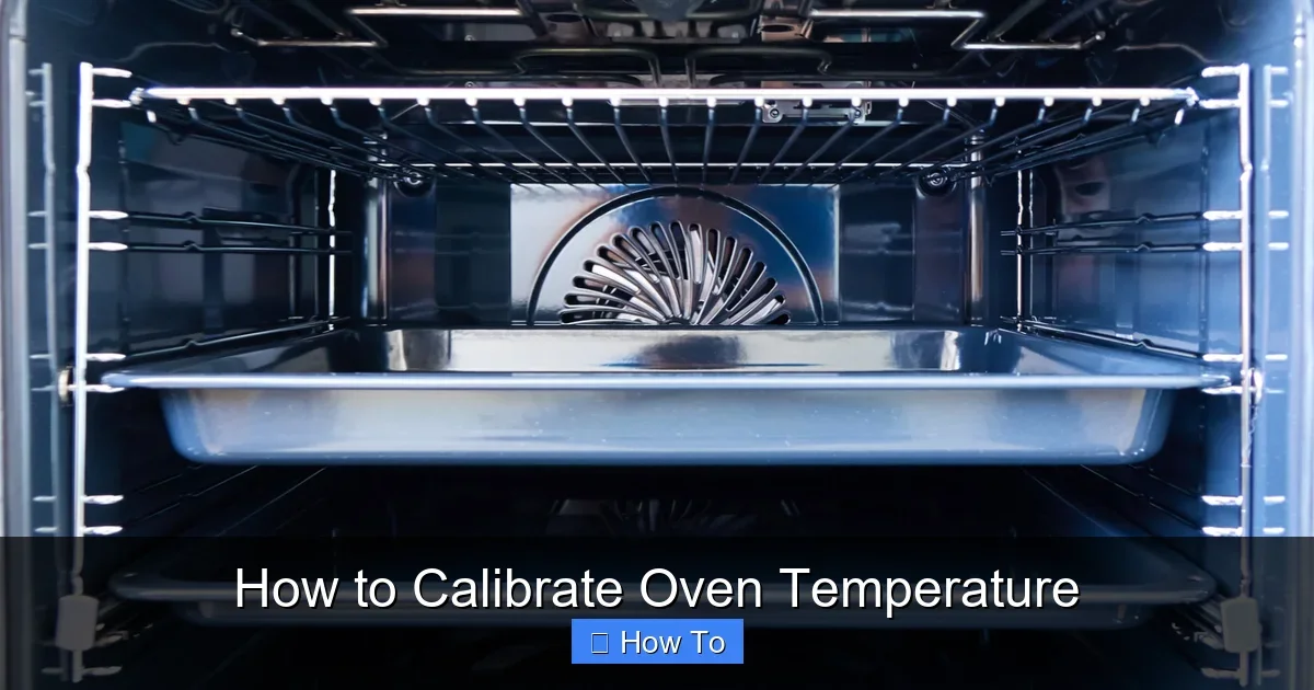 How to Calibrate Oven Temperature
