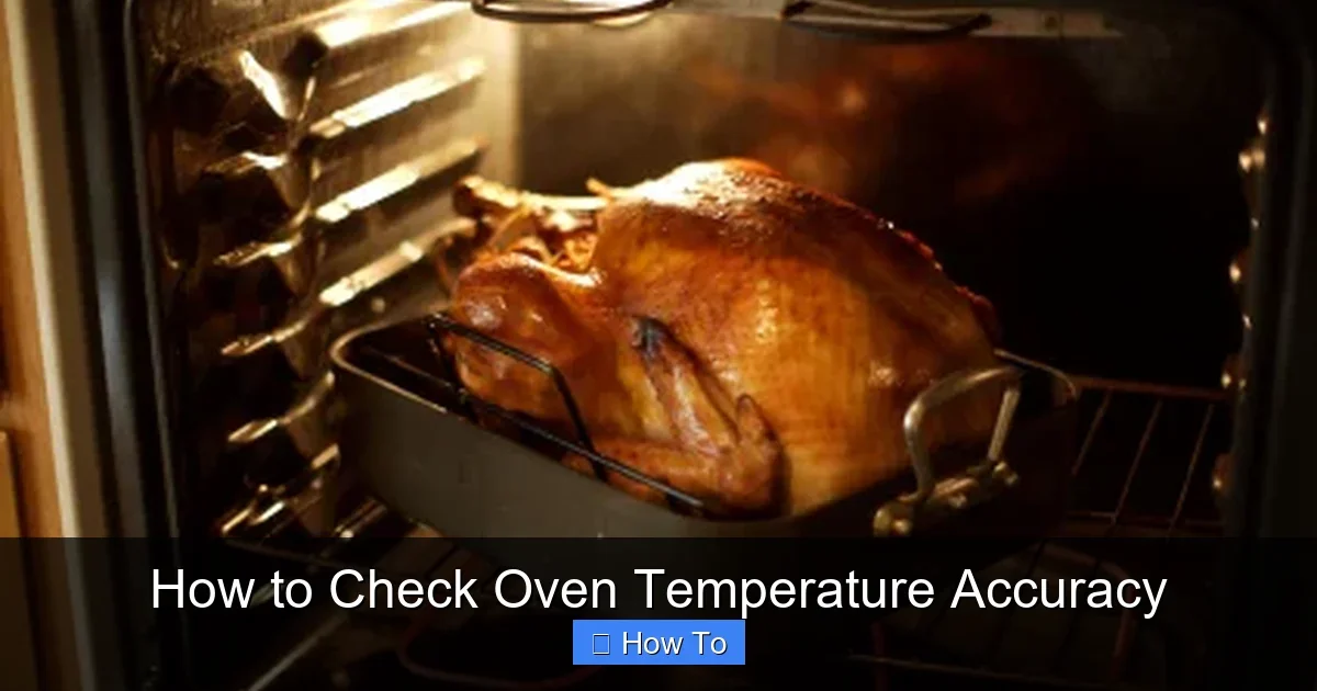 How to Check Oven Temperature Accuracy