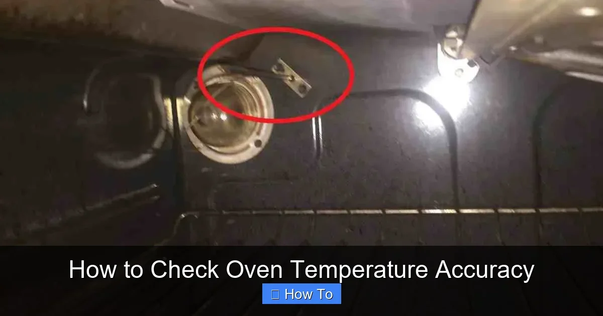 How to Check Oven Temperature Accuracy