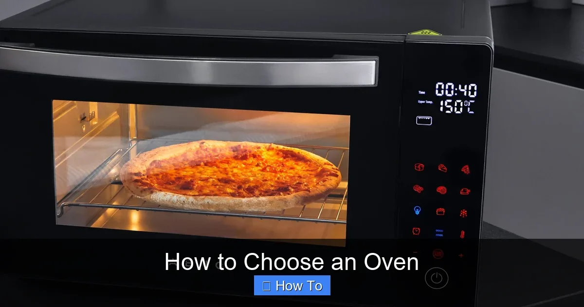 How to Choose an Oven