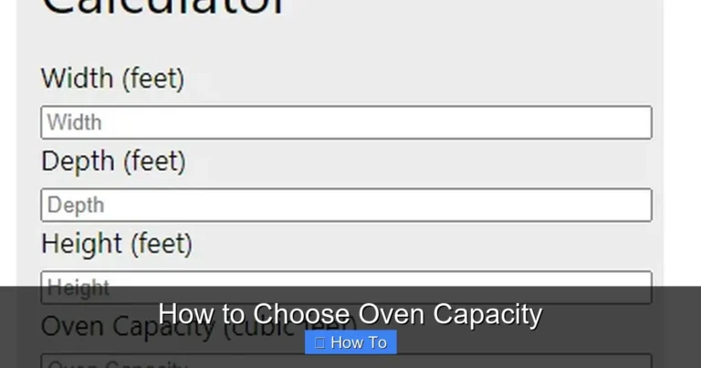 How to Choose Oven Capacity