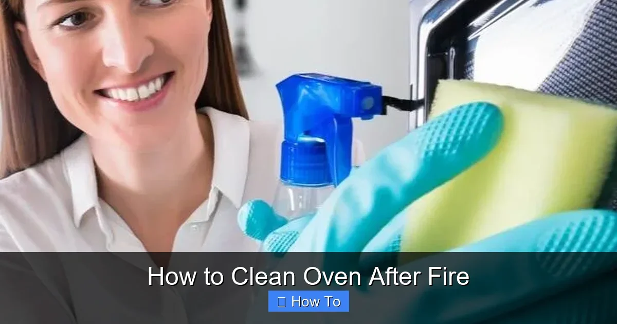 How to Clean Oven After Fire