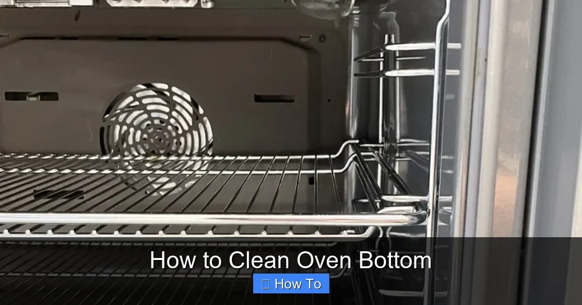 How to Clean Oven Bottom