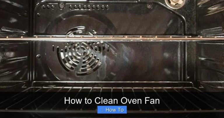 How to Clean Oven Fan