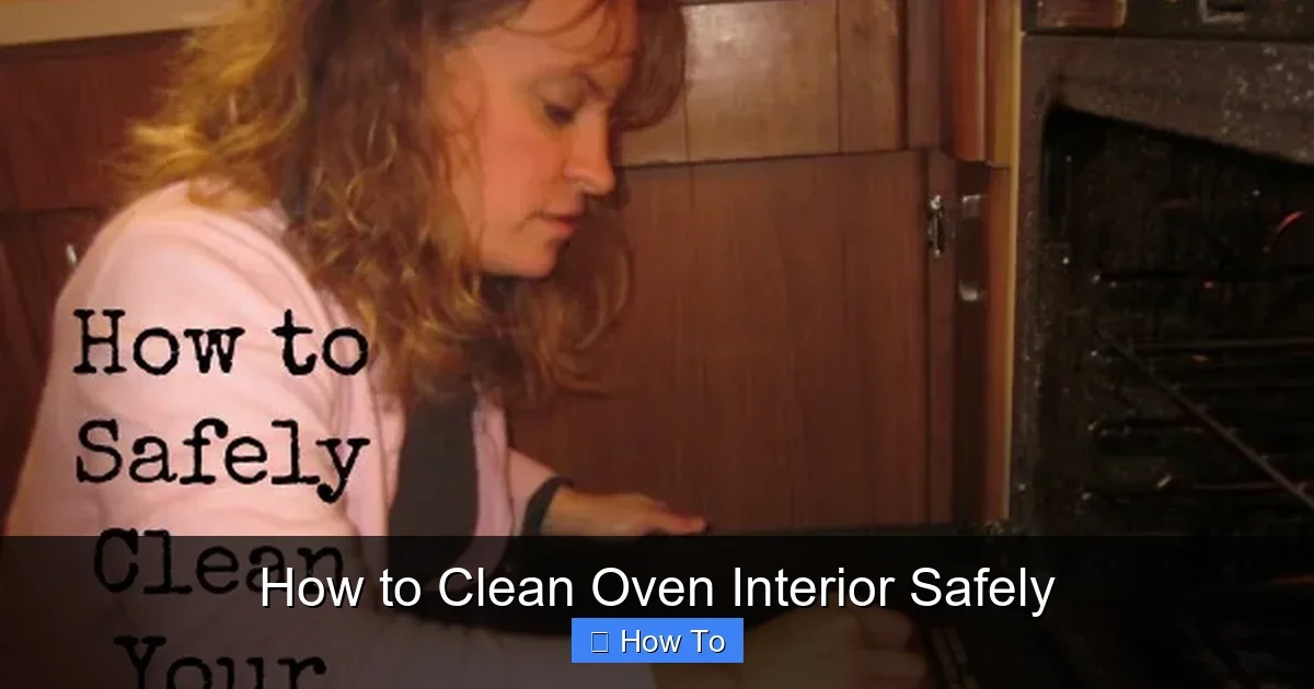 How to Clean Oven Interior Safely